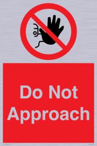 Do not approach